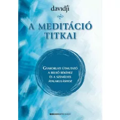 A meditáció titkai
