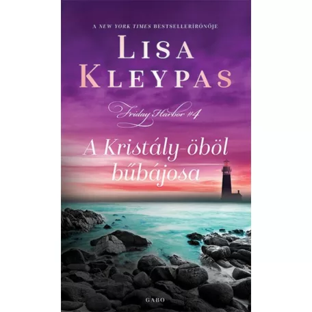 A Kristály-öböl bűbájosa