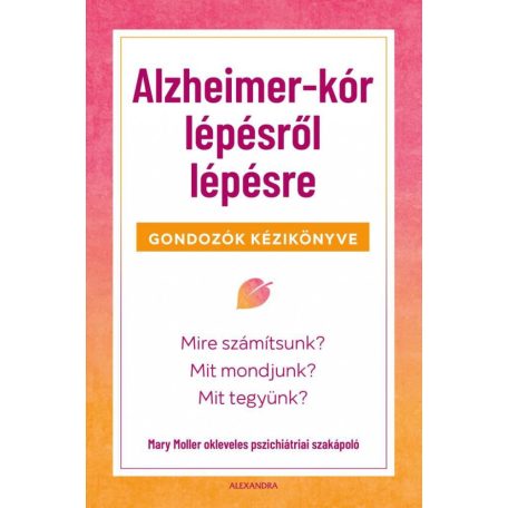 Alzheimer-kór lépésről lépésre