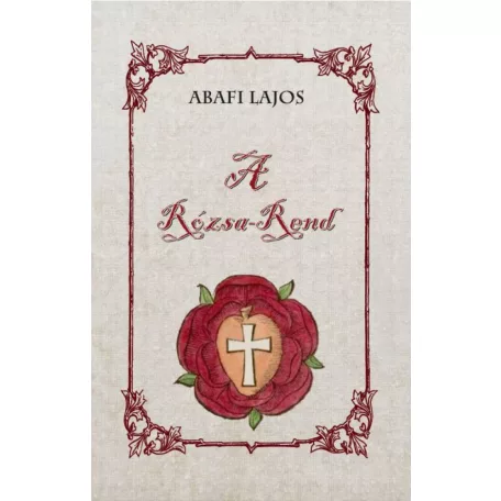 A Rózsa-Rend
