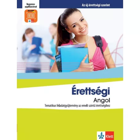 Érettségi Angol – Tematikus feladatgyűjtemény az emeltszintű érettségihez