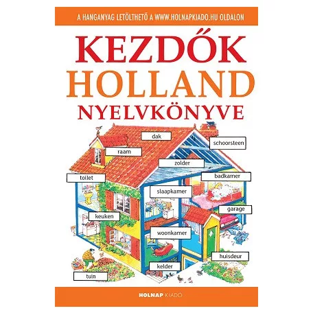Kezdők holland nyelvkönyve