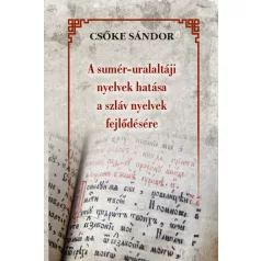   A sumér-uralaltáji nyelvek hatása a szláv nyelvek fejlődésére