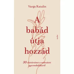 A babád útja hozzád