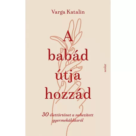 A babád útja hozzád