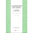 A nagyenyedi két fűzfa és ...