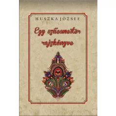 Egy szűcsmester rajzkönyve