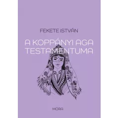 A koppányi aga testamentuma