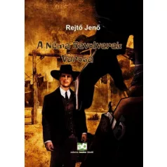 A Néma Revolverek Városa