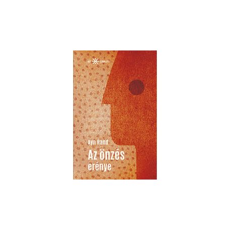 Az önzés erénye