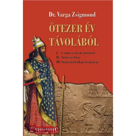 Ötezer év távlatából