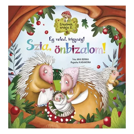 Érzelmek erdeje 2. - Ég veled, irigység! Szia, önbizalom!