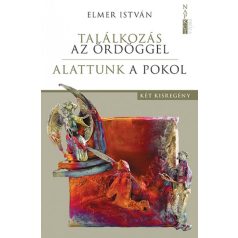 Találkozás az ördöggel - Alattunk a pokol