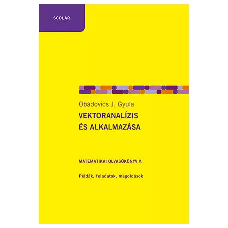 Vektoranalízis és alkalmazása