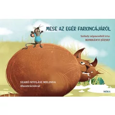 Mese az egér farkincájáról