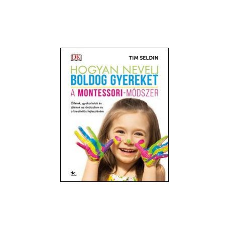 Hogyan nevelj boldog gyereket