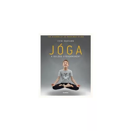 Jóga a boldog gyerekkorért