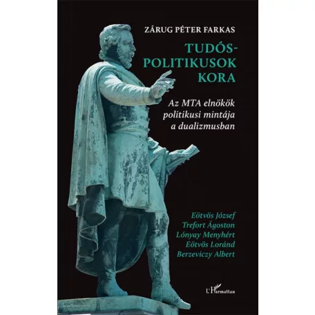 Tudós-politikusok kora