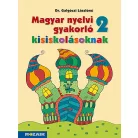 Magyar nyelvi gyakorló kisiskolásoknak, Munkafüzet 2. osztályosoknak (MS-2506U)
