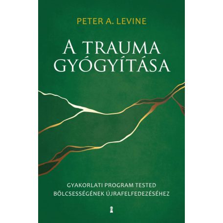 A trauma gyógyítása