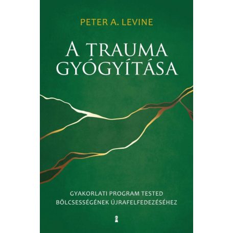 A trauma gyógyítása