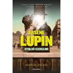 Arsene Lupin utolsó szerelme