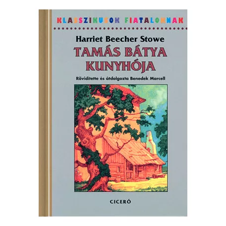 Tamás bátya kunyhója