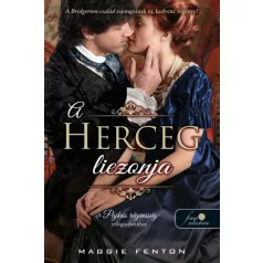   A herceg liezonja (A pajkos régensség 1.) - Önállóan is olvasható!