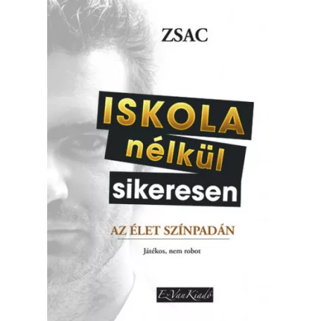 Iskola nélkül sikeresen