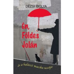 Én, Földes Jolán