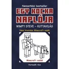 Egy kocka naplója 3. Wimpy Steve - Kutyavilág