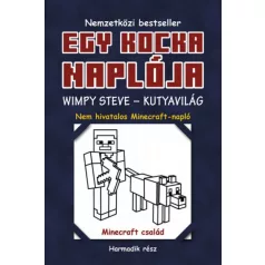 Egy kocka naplója 3. Wimpy Steve - Kutyavilág