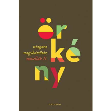 Niagara Nagykávéház - Novellák II.