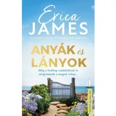   Anyák és lányok - Még a boldog családoknak is megvannak a maguk titkai...