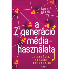 A Z generáció médiahasználata