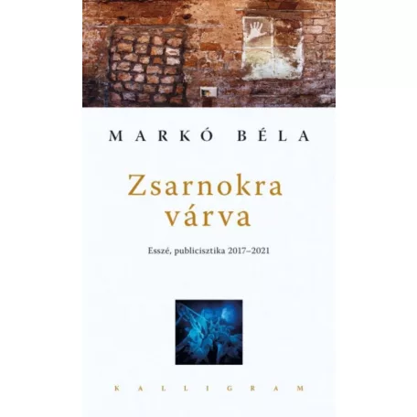 Zsarnokra várva