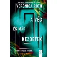 A vég és más kezdetek