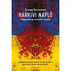 Harkivi napló - Feljegyzések egy ostromlott városból
