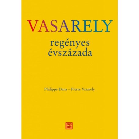 Vasarely regényes évszázada