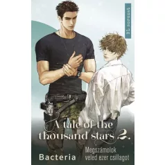   A tale of the thousand stars 2. - Megszámolok veled ezer csillagot