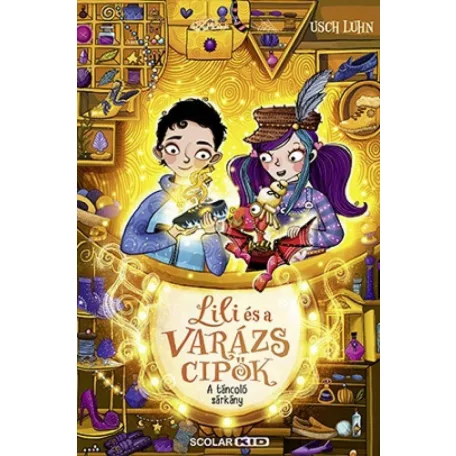 A táncoló sárkány - Lili és a varázscipők 4.