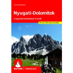 Nyugati-Dolomitok - A legszebb kirándulások és túrák