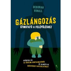 Gázlángozás - Útmutató a felépüléshez