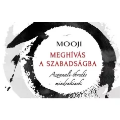 Meghívás a szabadságba