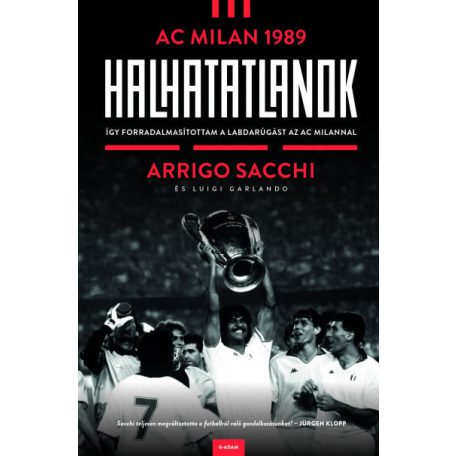 Halhatatlanok - AC Milan 1989