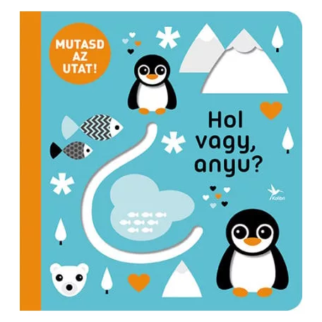 Mutasd az utat! - Hol vagy, anyu?