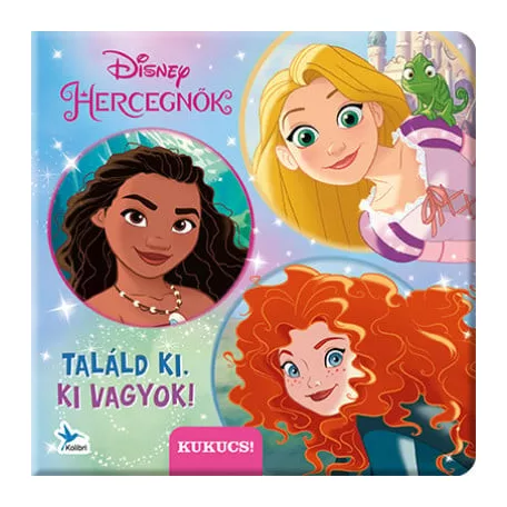 Találd ki, ki vagyok! - Disney Hercegnők