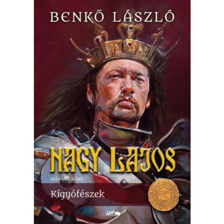 Nagy Lajos II. - Kígyófészek