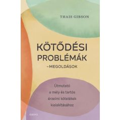 Kötődési problémák - Megoldások