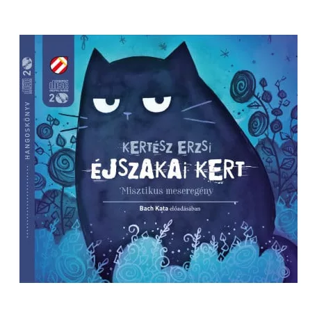Éjszakai Kert - Misztikus meseregény - Hangoskönyv